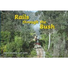 Rails Through The Bush