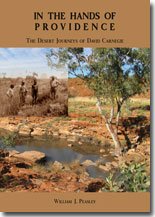 In the Hands of Providence. The Desert Journeys of David Carnegie