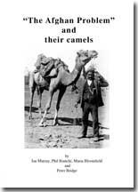 Afghan problem and their Camels, The