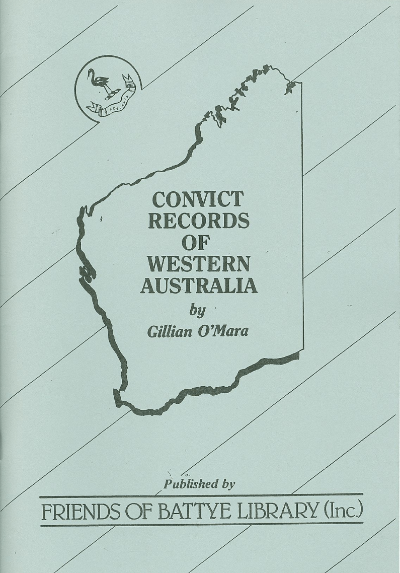 Convict Records of Western Australia