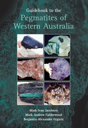 Guide Book to Pegmatites of Western Australia