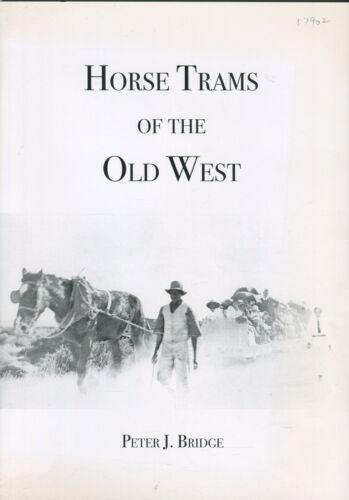 Horse Trams of the Old West