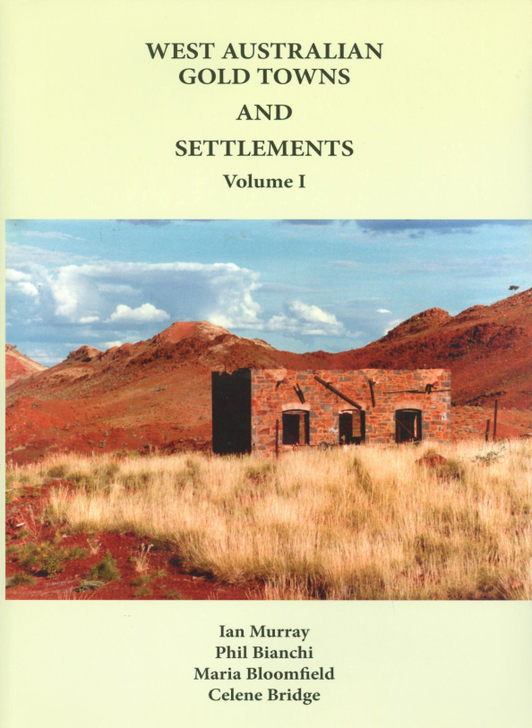 West Australian Gold Towns and Settlements