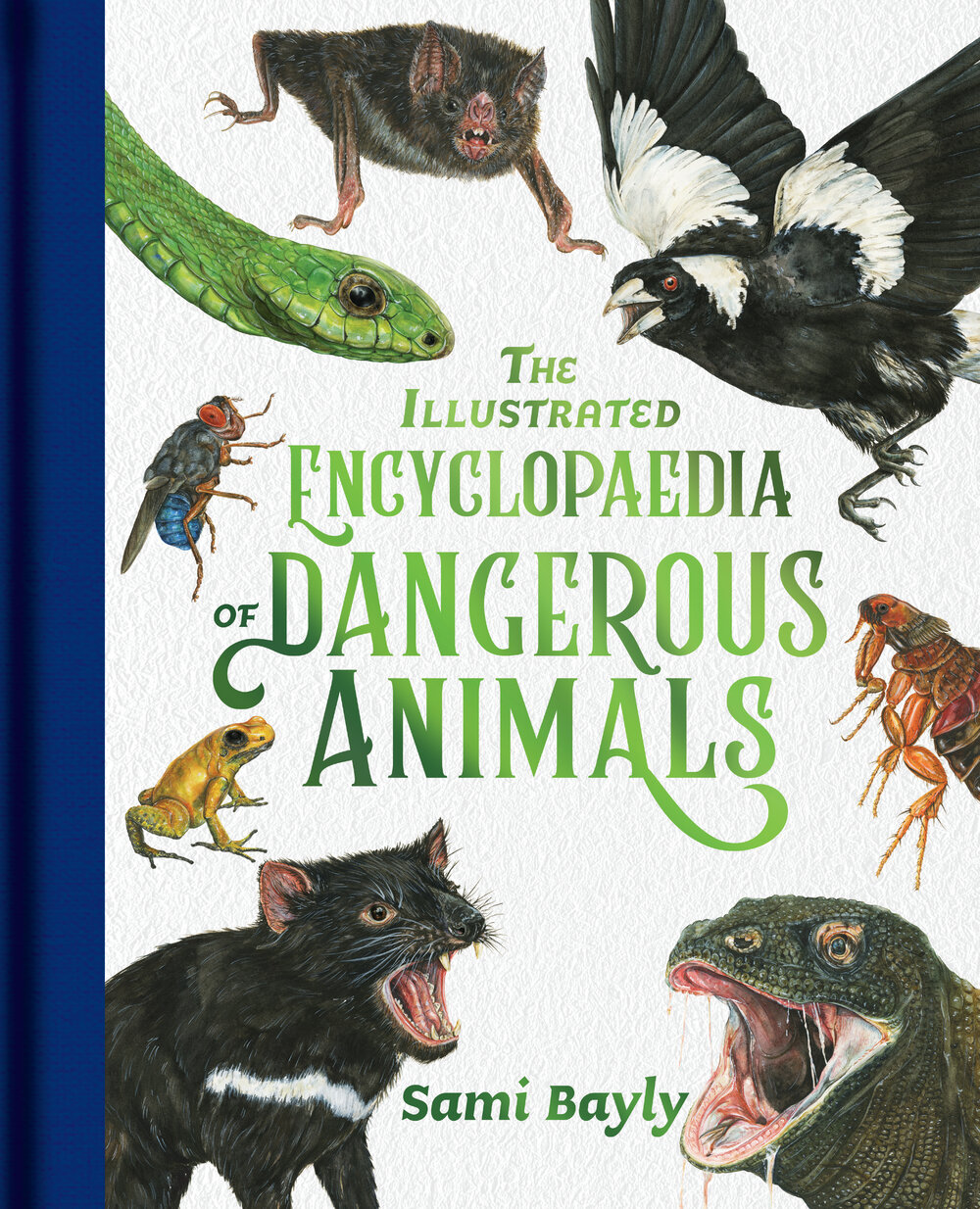 The Illustrated Encyclopedia of Dangerous Animals