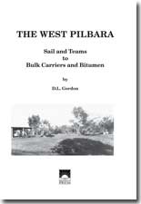 West Pilbara - Sails and teams to Bulk Carriers and Bitumen, The