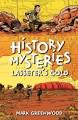 History Mysteries: Lasseter's Gold