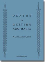 Deaths in Western Australia - A Genealogy Guide