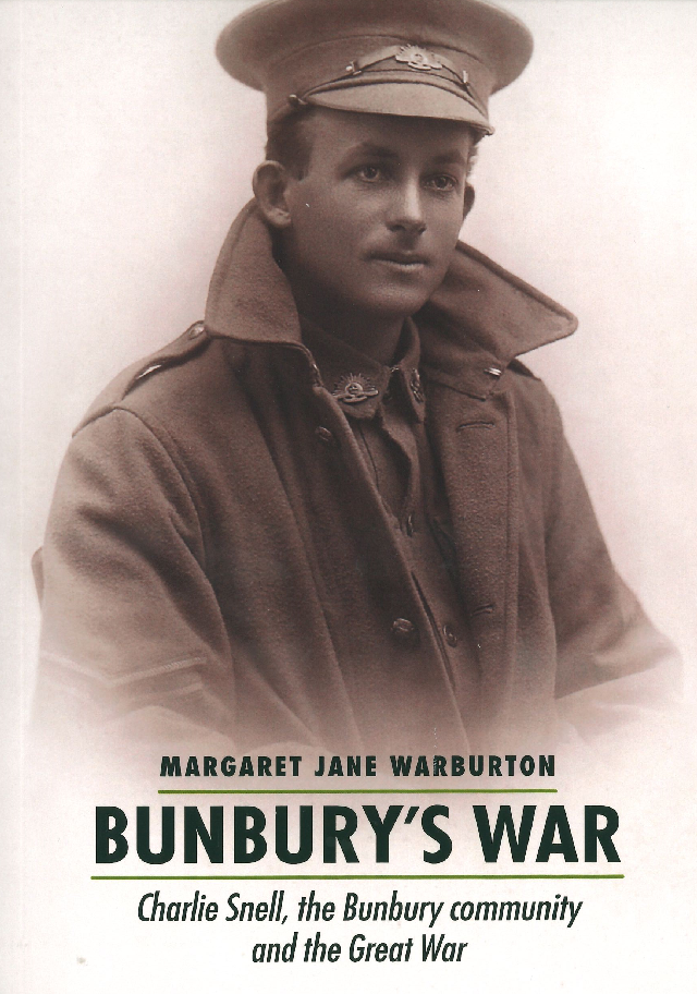 Bunbury's War, Charlie Snell, the Bunbury community & the Great War