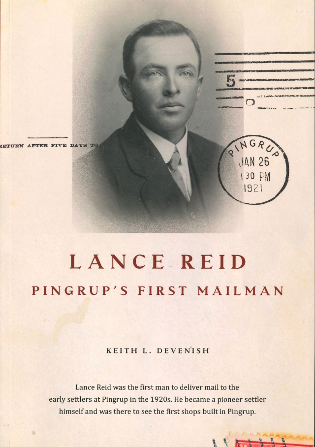 Lance Reid - Pingrup's First Mailman