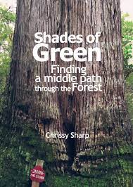 Shades of Green: Finding a middle path through the forest