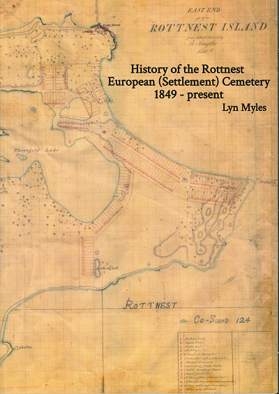 History of the Rottnest European (Settlement) Cemetery 1849-present