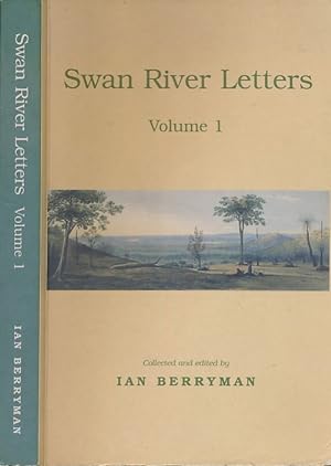 Swan River Letters. Volume 1 Berryman, Ian [ed.]