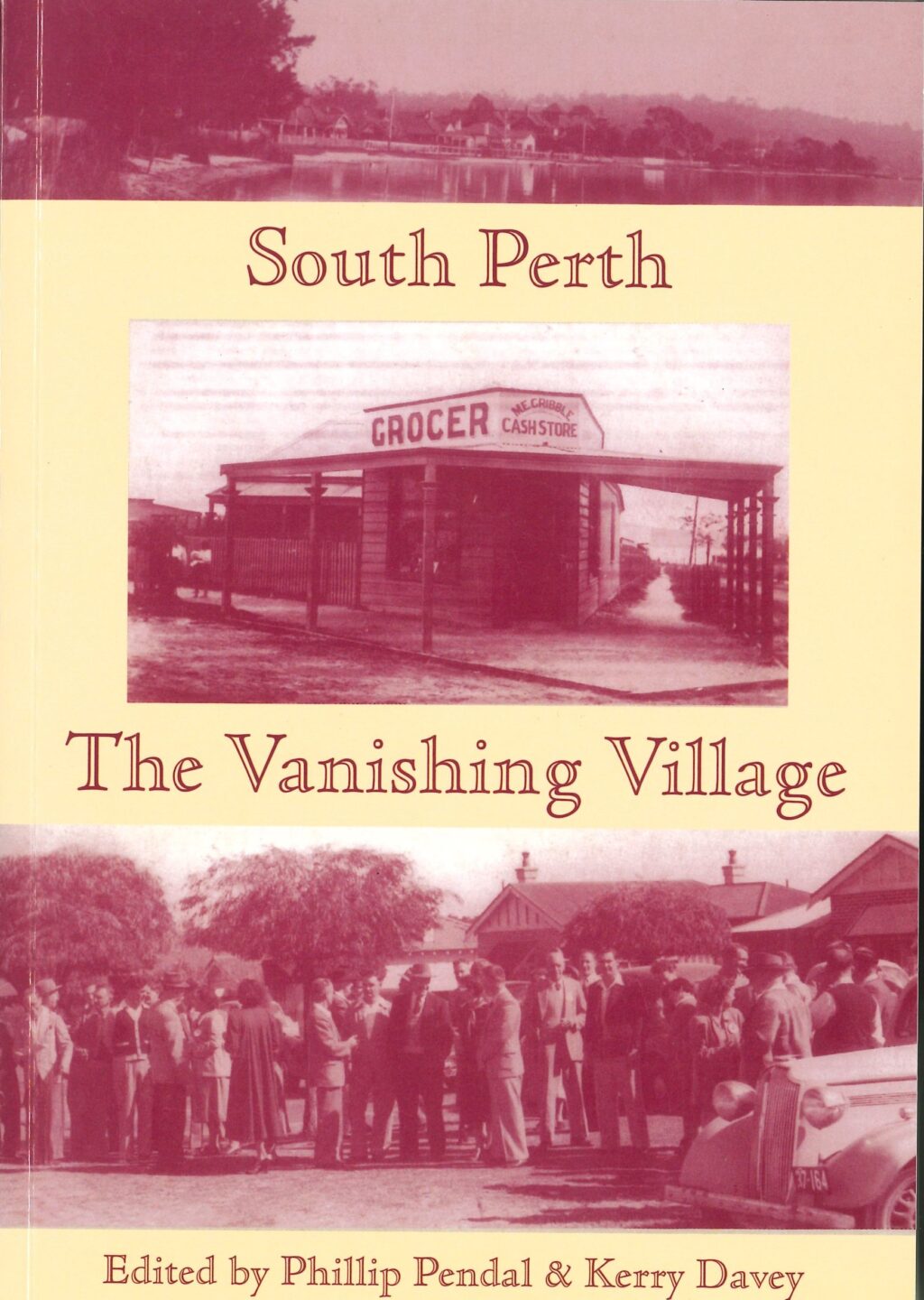 South Perth - The Vanishing Village