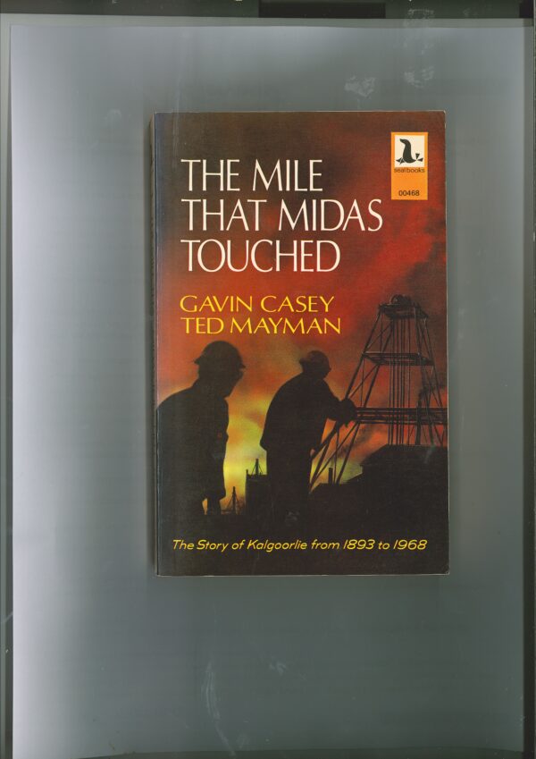 The Mile that Midas Touched