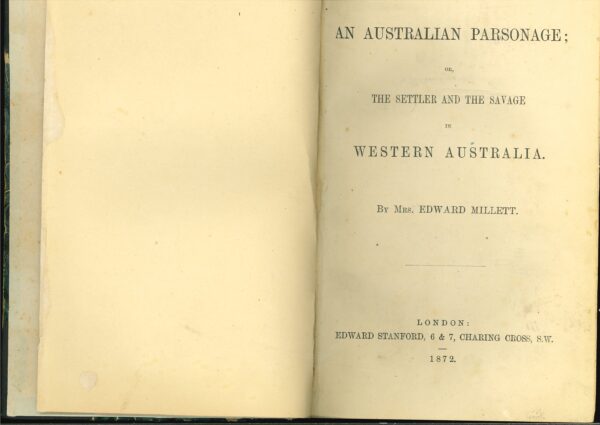 An Australian Parsonage; Or, The Settler and the Savage in Western Australia