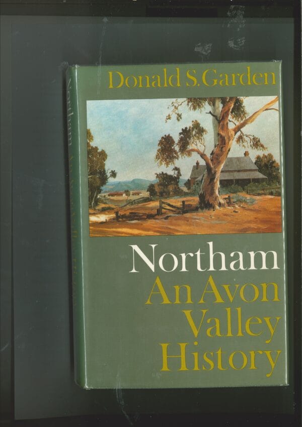 Northam An Avon Valley History