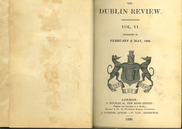 The Dublin Review, Vol. 6: February and May, 1839