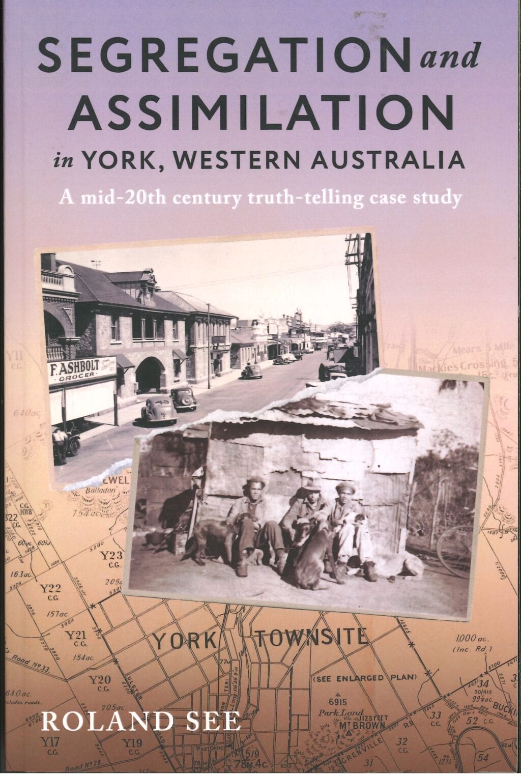 Segregation and Assimilation in York, WA