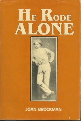 He Rode Alone by Joan Brockman